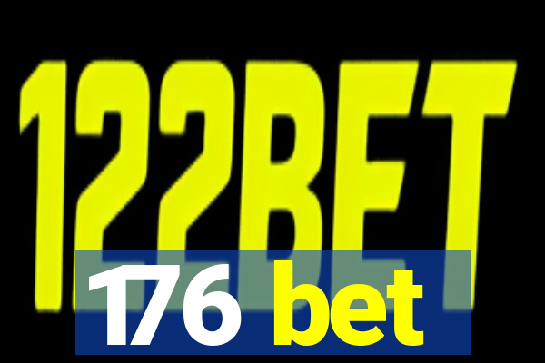 176 bet